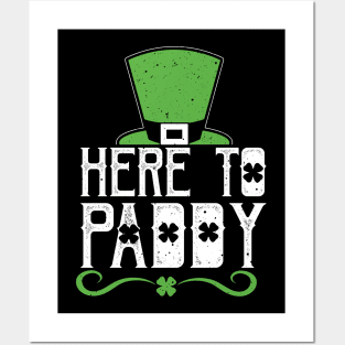 Here to Paddy Shamrock Saint Paddys Day Drinks Gift Tee Posters and Art